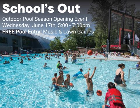 School's Out - opening day outdoor pool event